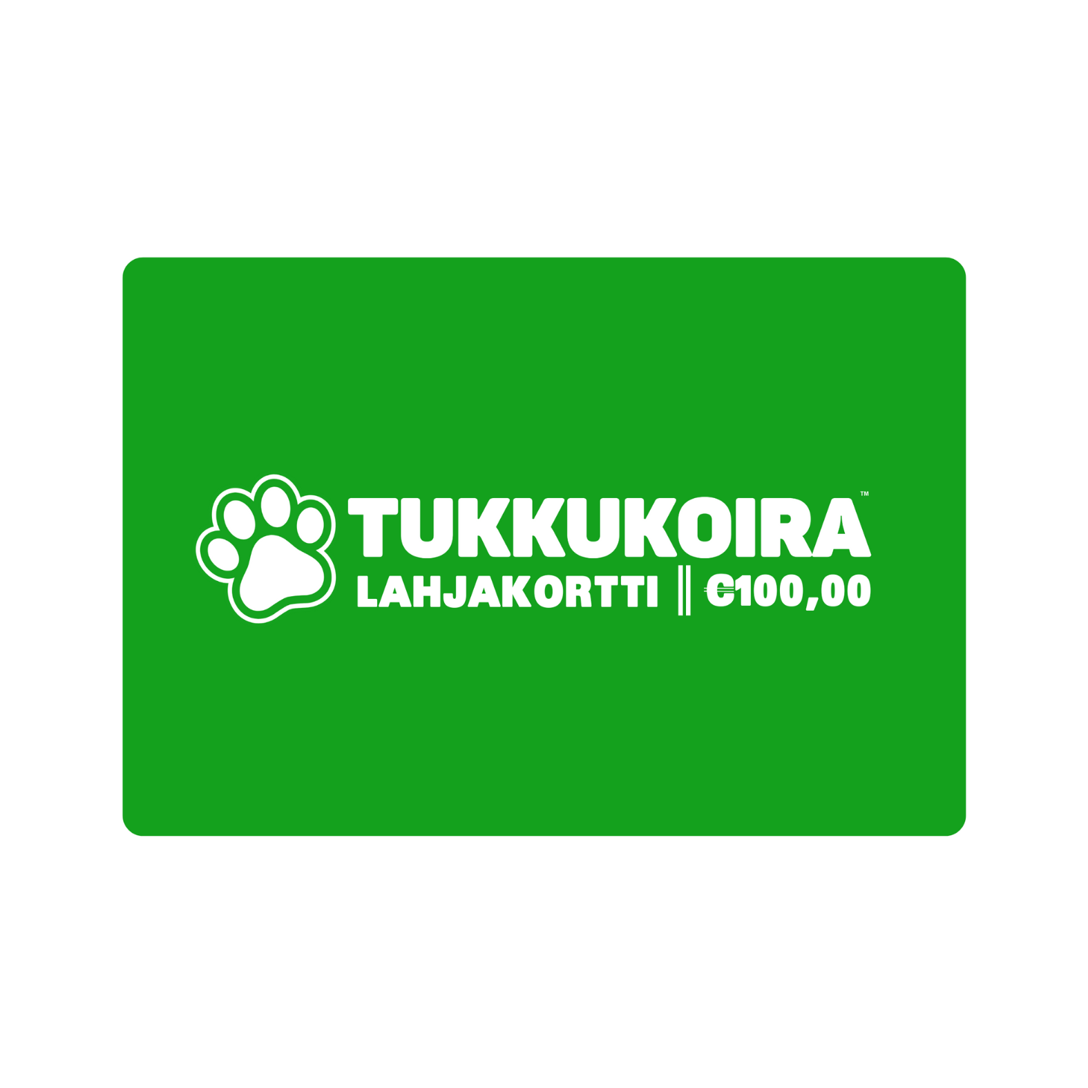 Tukkukoira™ Lahjakortti - Tukkukoira